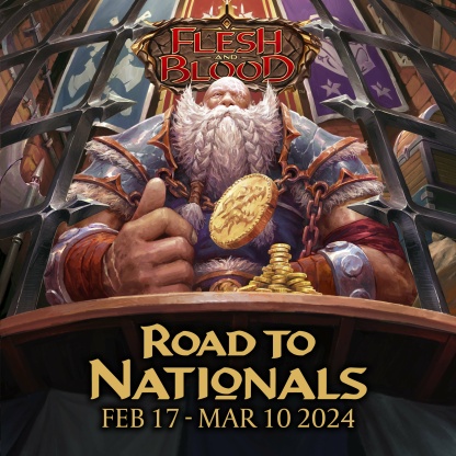 Flesh and Blood: Road to Nationals 2024 Entry