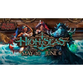 Flesh and Blood - High Seas Prerelease - Sealed (05/30)