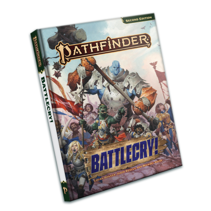 Pathfinder 2E: Battlecry!