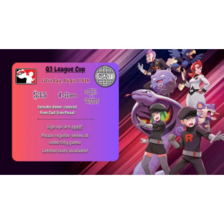Pokemon: League Cup (8/16/2025)