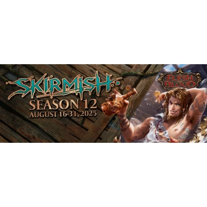Flesh and Blood: Skirmish Season 12 (08/30/2025)