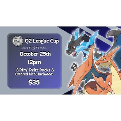 Pokemon: League Cup (10/25/2025)