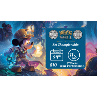 Lorcana - Whispers in the Well Set Championship (01/24/2026)