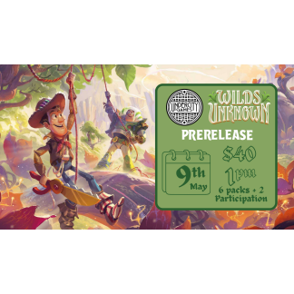 Lorcana: Wilds Unknown Prerelease (05/09/2026)